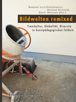 cover image of Bildwelten remixed